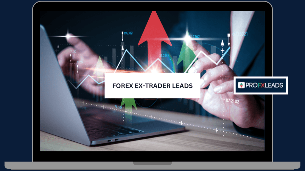 Forex Ex-Trader Leads